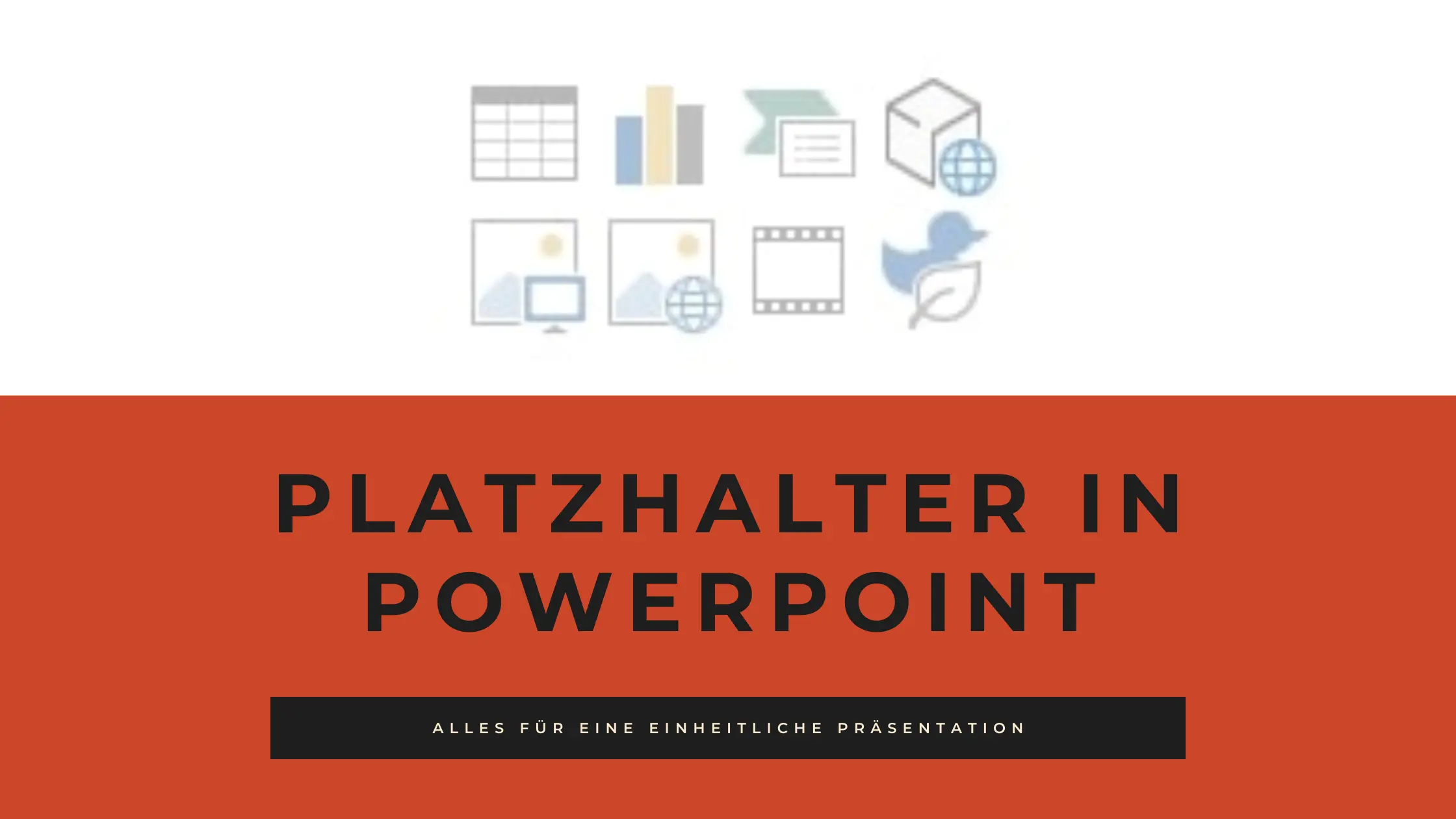 Mit Platzhaltern präsentierst du einheitlich und präzise innerhalb deiner Präsentation